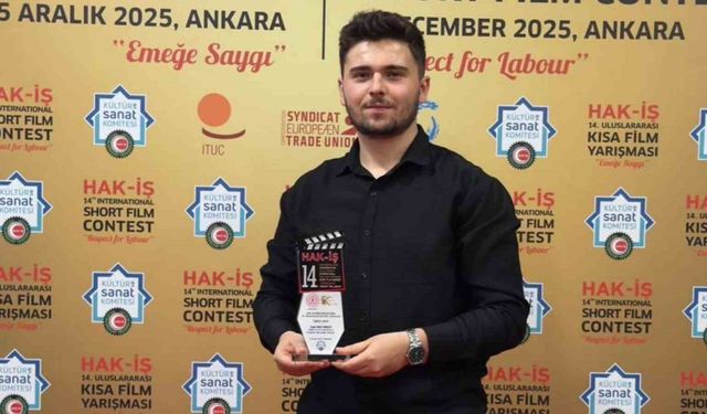 KBÜ öğrencisi, HAK-İŞ Uluslararası Kısa Film Yarışması’nda birinci oldu