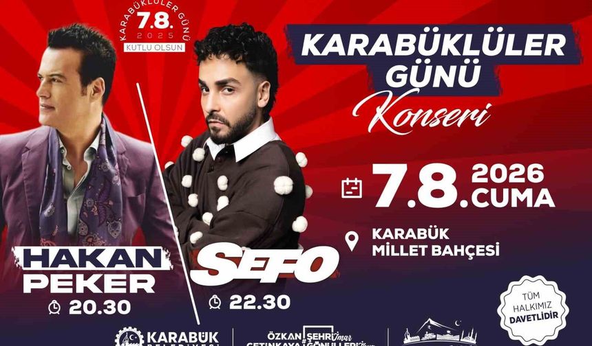 Karabüklüler Günü'nde Hakan Peker ve Sefo sahne alacak