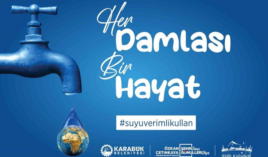 Karabük'te su verimliliği seferberliği başlatıldı