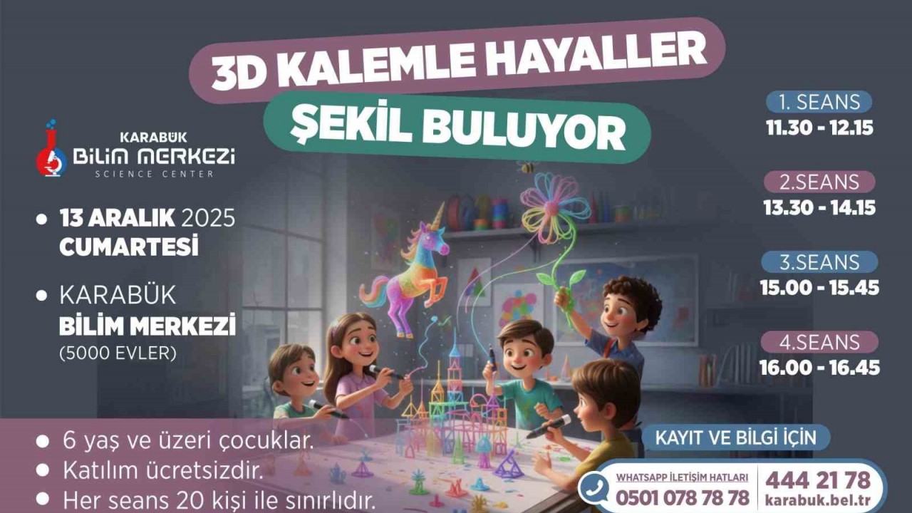 Karabük Bilim Merkezi çocuklara yönelik "3 Boyutlu Kalem Atölyesi" düzenliyor